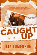 Caught Up: Deluxe