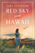 Red Sky Over Hawaii: Sara Ackerman
