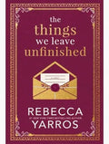 The Things We Leave Unfinished: Signed Deluxe