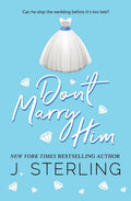 Dont Marry Him book cover