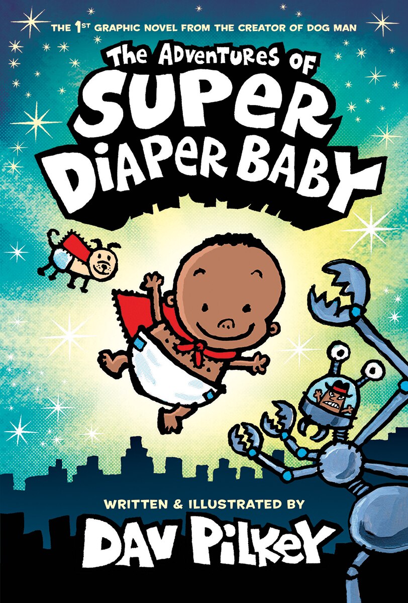 The Adventures of Super Diaper Baby: Color Edition book cover