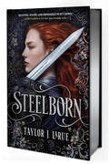 Steelborn (Deluxe Limited Edition) book cover