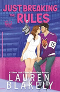 Just Breaking the Rules