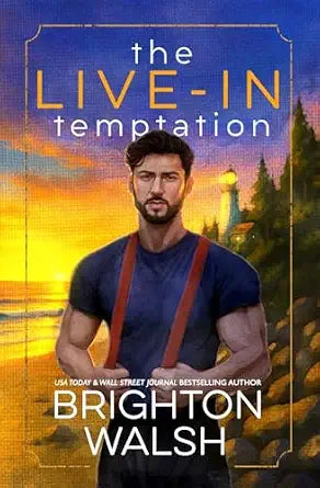 The Live-In Temptation (Steele Brothers of Starlight Cove)