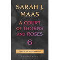 PRE ORDER A Court of Thorns and Roses Book 6