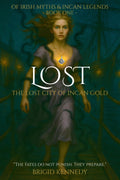 Lost: The Lost City of Incan Gold (Of Irish Myths and Incan Legends)