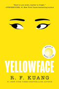 Yellowface: A Chilling Novel of Racism and Cultural Appropriation