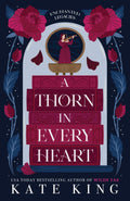 A Thorn in Every Heart (Enchanted Legacies Book 1)