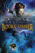 The End of Time (The Books of Umber Book 3)