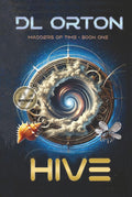 Hive (Madders of Time)