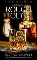 Rough Touch (Valetti Crime Family)