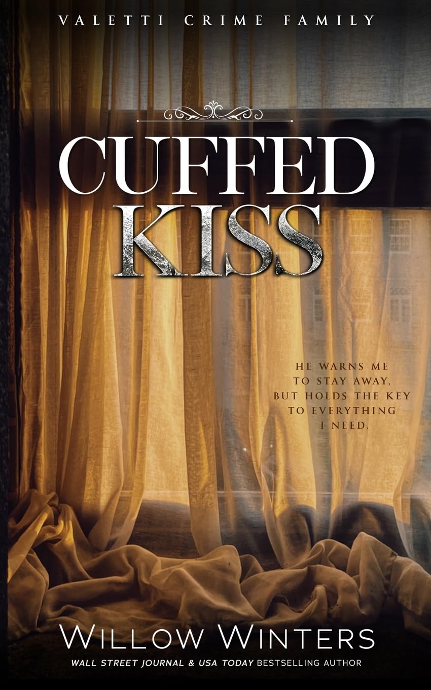 Cuffed Kiss (Valetti Crime Family)