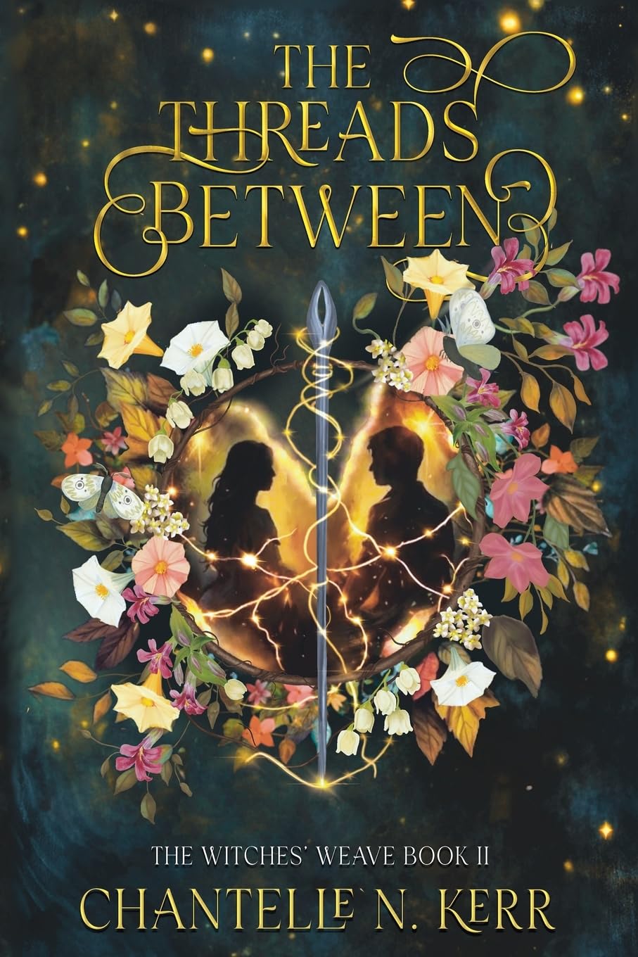 Pre-Order: The Threads Between (The Witches' Weave)