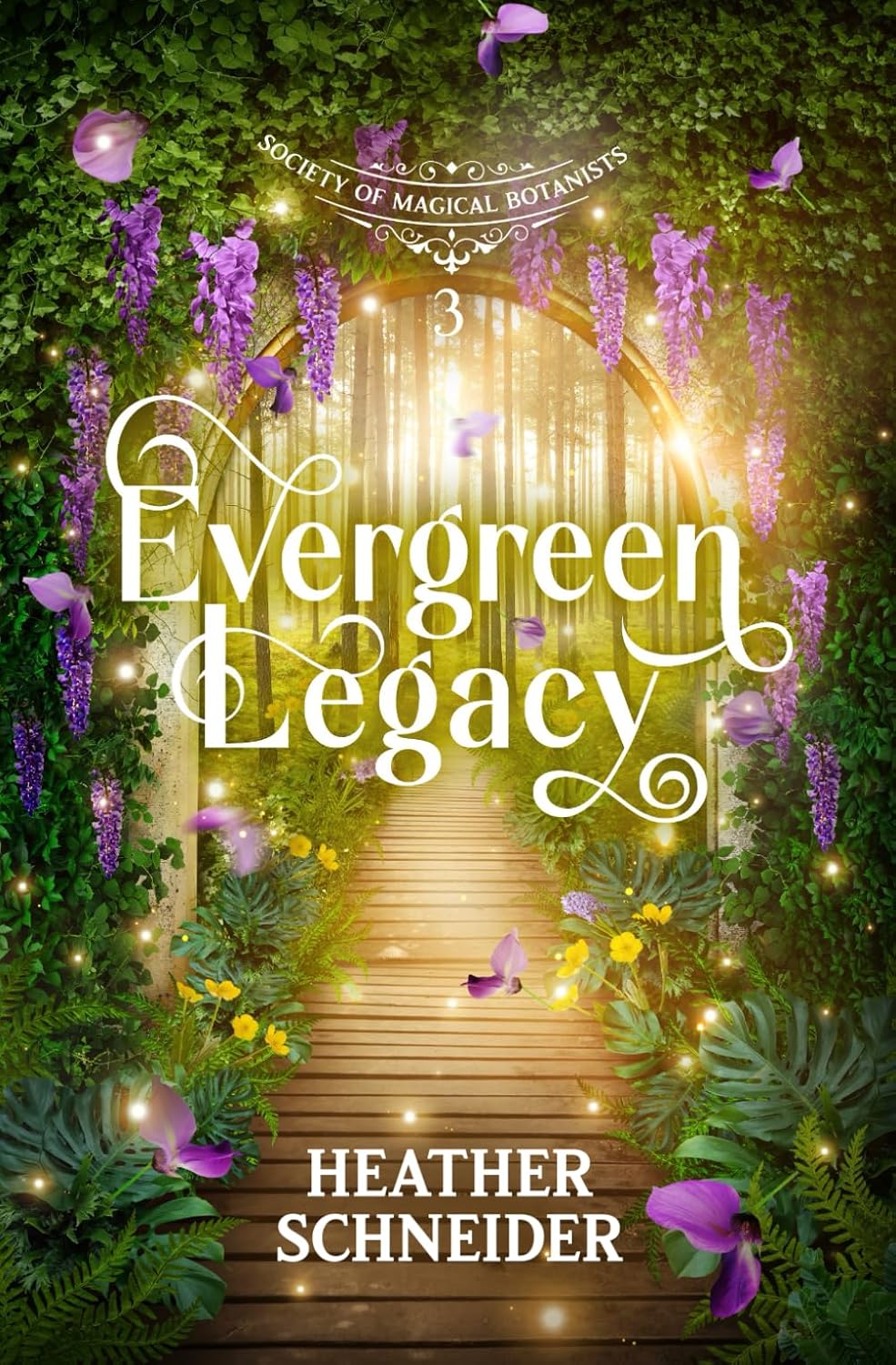 Evergreen Legacy (Society of Magical Botanists Book 3)
