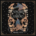 Songbird of the Sorrows: Deluxe