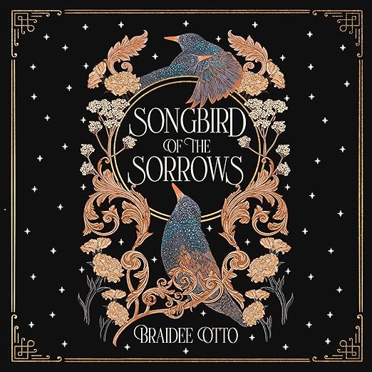 Songbird of the Sorrows: Deluxe