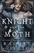 The Knight and the Moth (The Stonewater Kingdom Book 1)