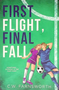 First Flight, Final Fall: Deluxe