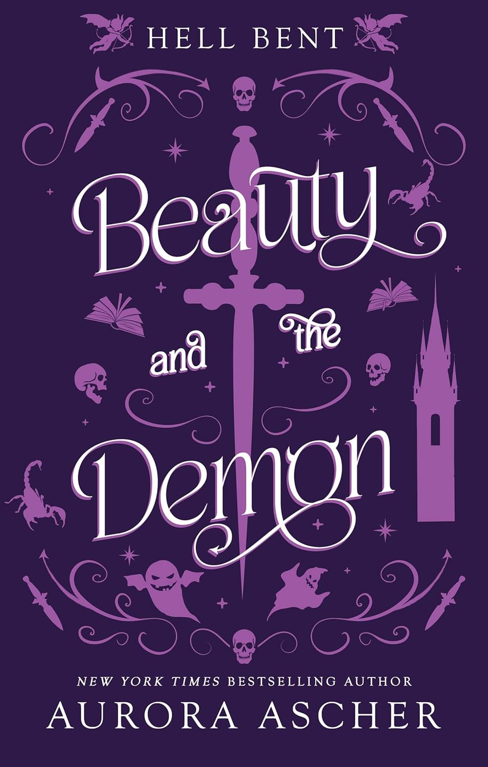 Beauty and the Demon (Hell Bent Book 5) - Deluxe Edition