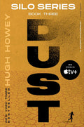 Dust (Silo Series, Book 3)