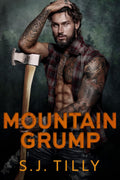 Mountain Grump (Mountain Men Series, Book 3)