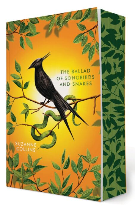 The Ballad of Songbirds and Snakes (A Hunger Games Novel) - Deluxe Edition