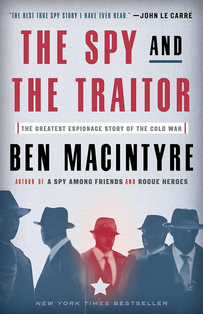 The Spy and The Traitor