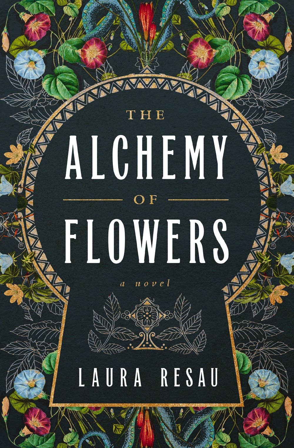 The Alchemy of Flowers : A Novel