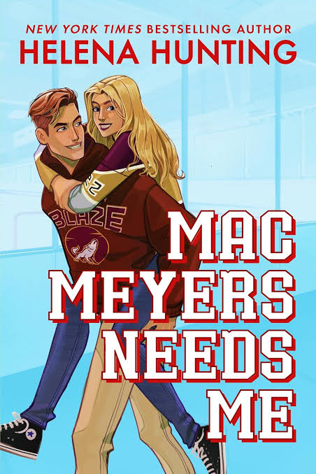 Pre-Order: Mac Meyers Needs Me (Tilton University #2)