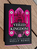The Veiled Kingdom